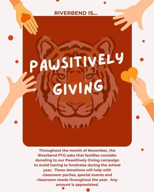  Check out our Pawsitively Giving campaign!! ♥️🐯♥️ https://river-bend-elementary-pto.square.site/
